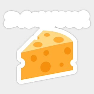 I Am Your Cheese_(You Are My Cracker) Sticker